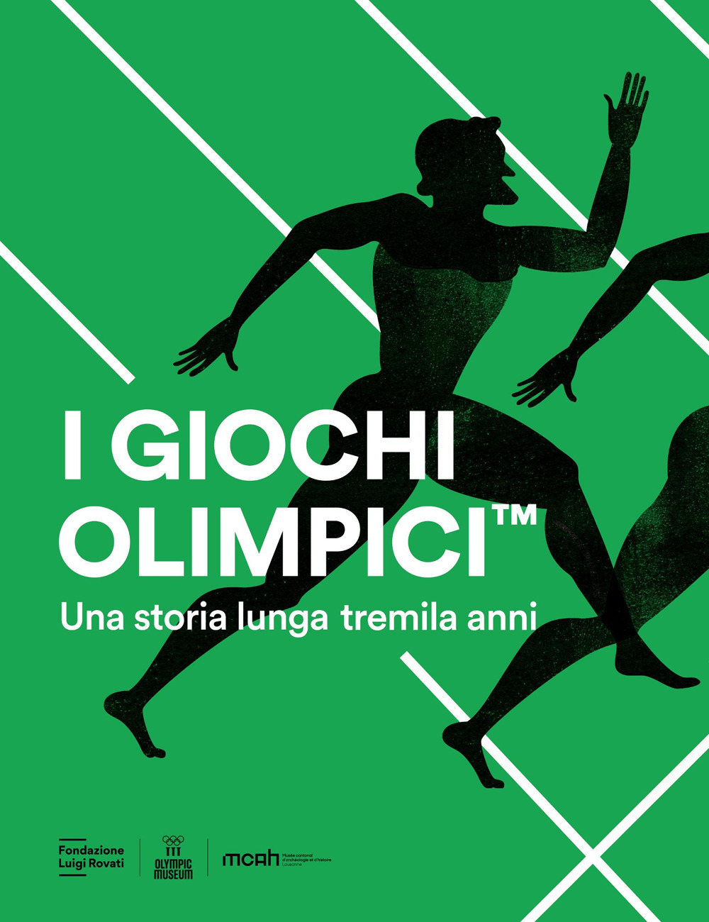 I Giochi Olimpici. Una storia lunga tremila anni - Libro - Fondazione Luigi Rovati