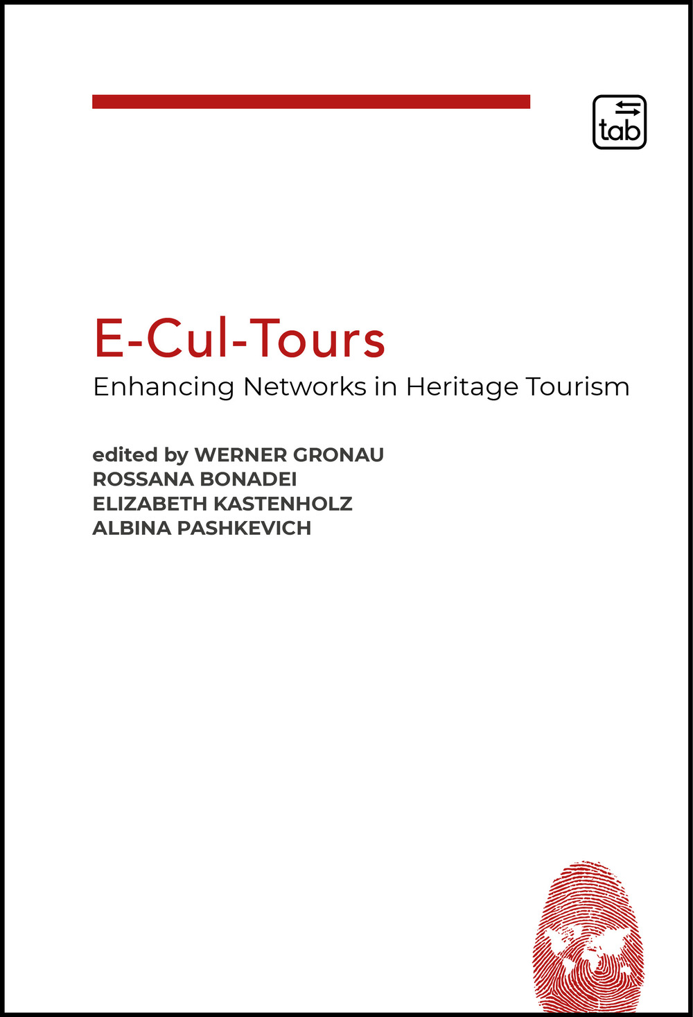 E-Cul-Tours. Enhancing Networks in heritage tourism
