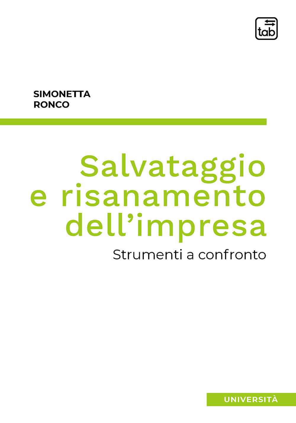 Salvataggio e risanamento dell'impresa. Strumenti a confronto