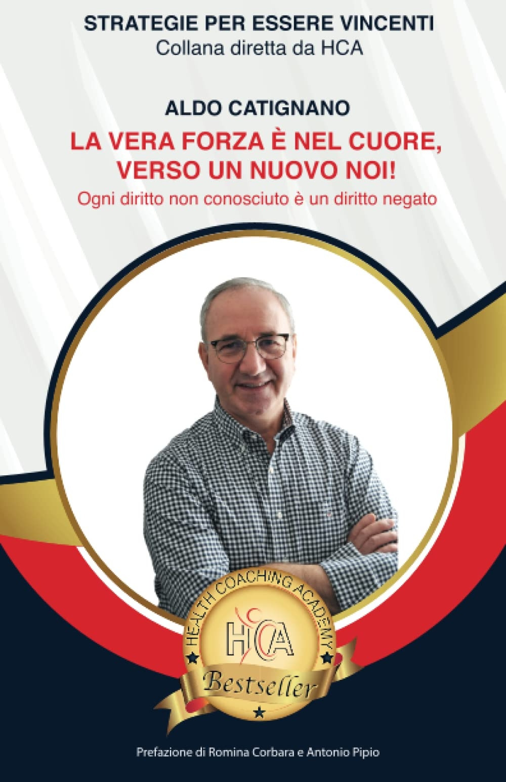La vera forza è nel cuore verso un nuovo noi! Ogni diritto non conosciuto è un diritto negato