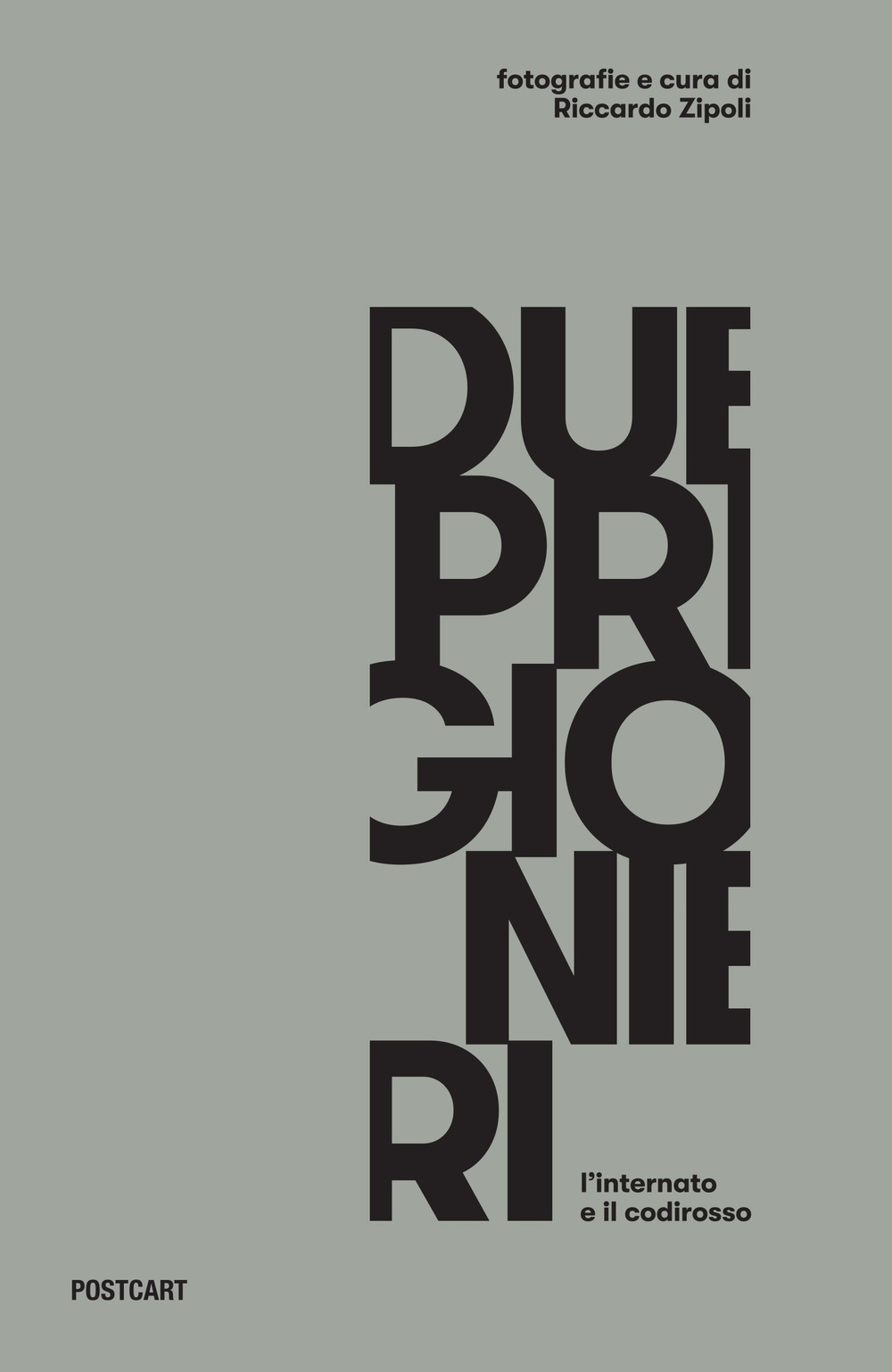 Due prigionieri. L'internato e il codirosso