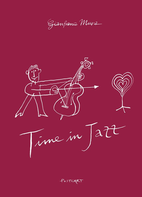 Time in jazz diary 2021. Ediz. illustrata