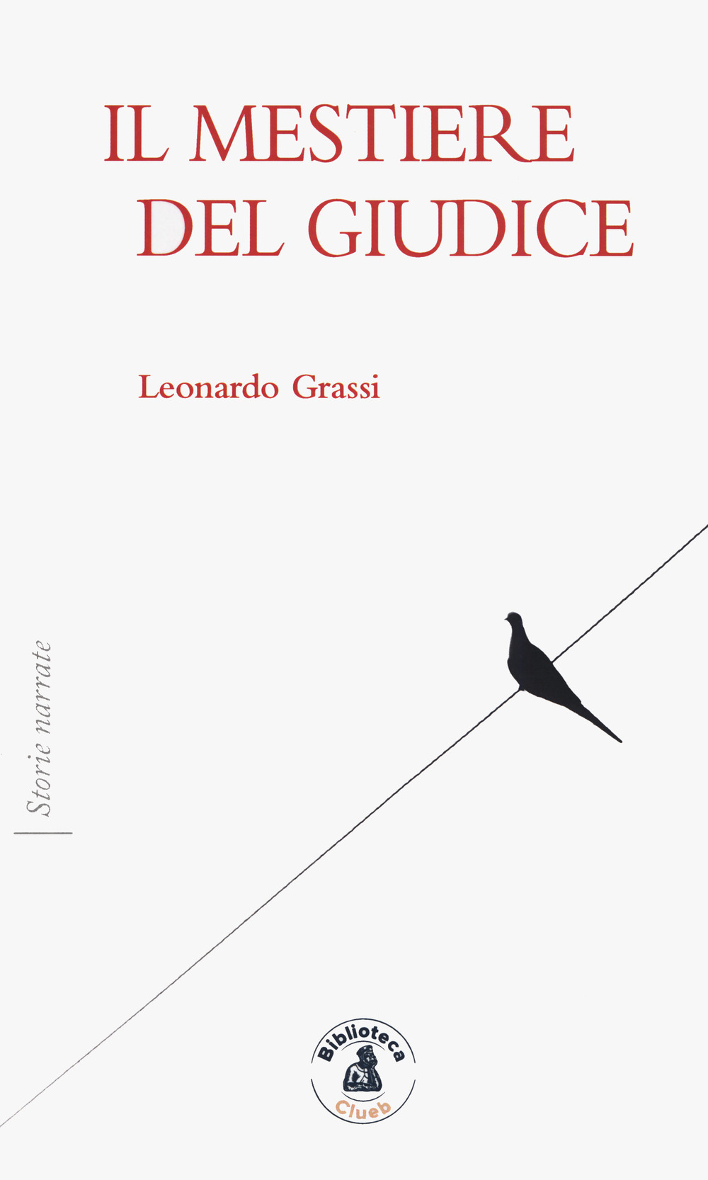 MESTIERE DEL GIUDICE (IL)