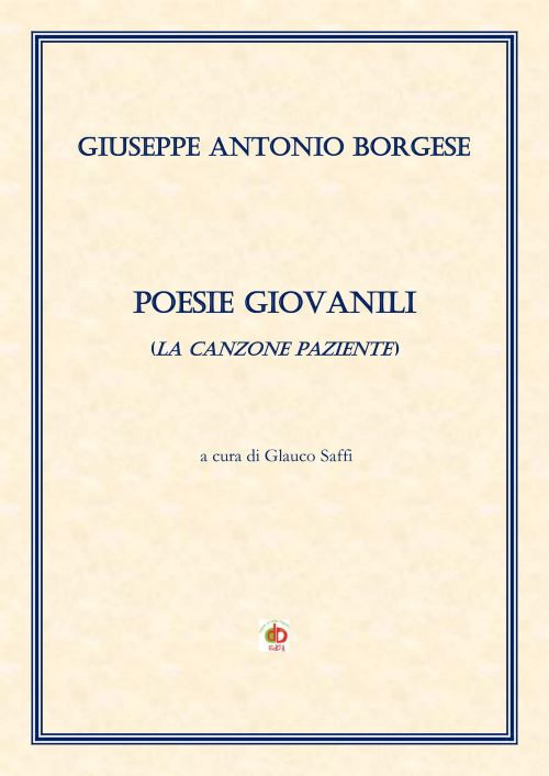Poesie giovanili (La canzone paziente)