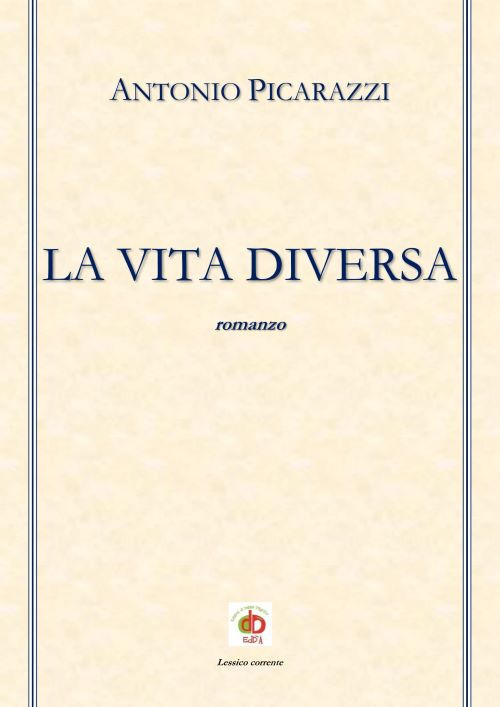 La vita diversa