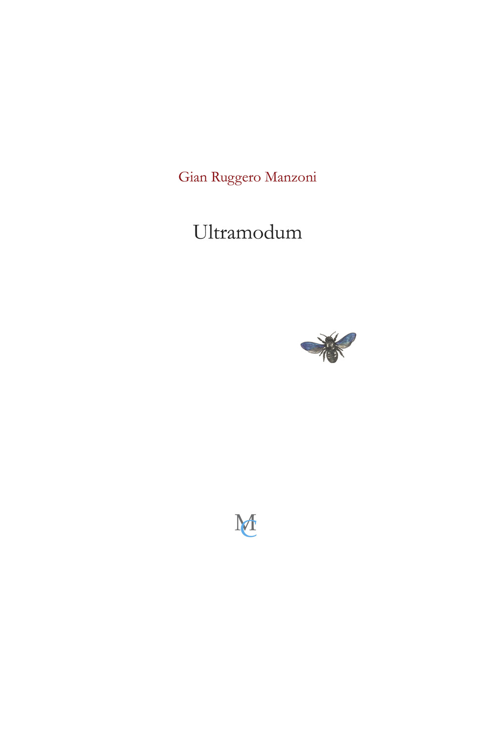 Ultramodum (la sparizione dell'immanente)