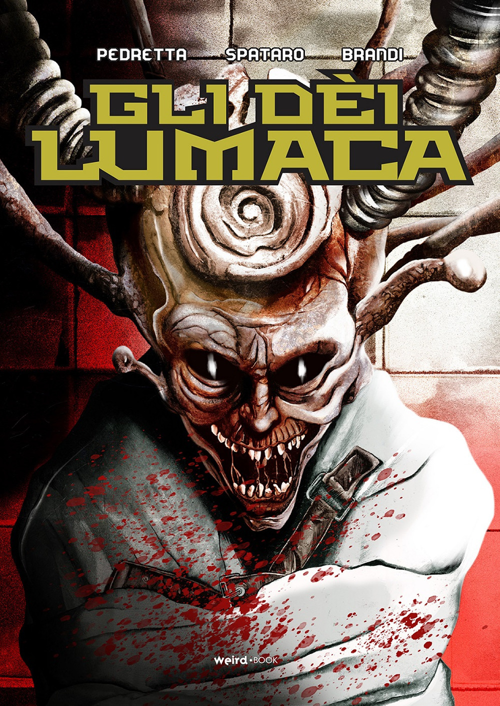 Gli dèi lumaca