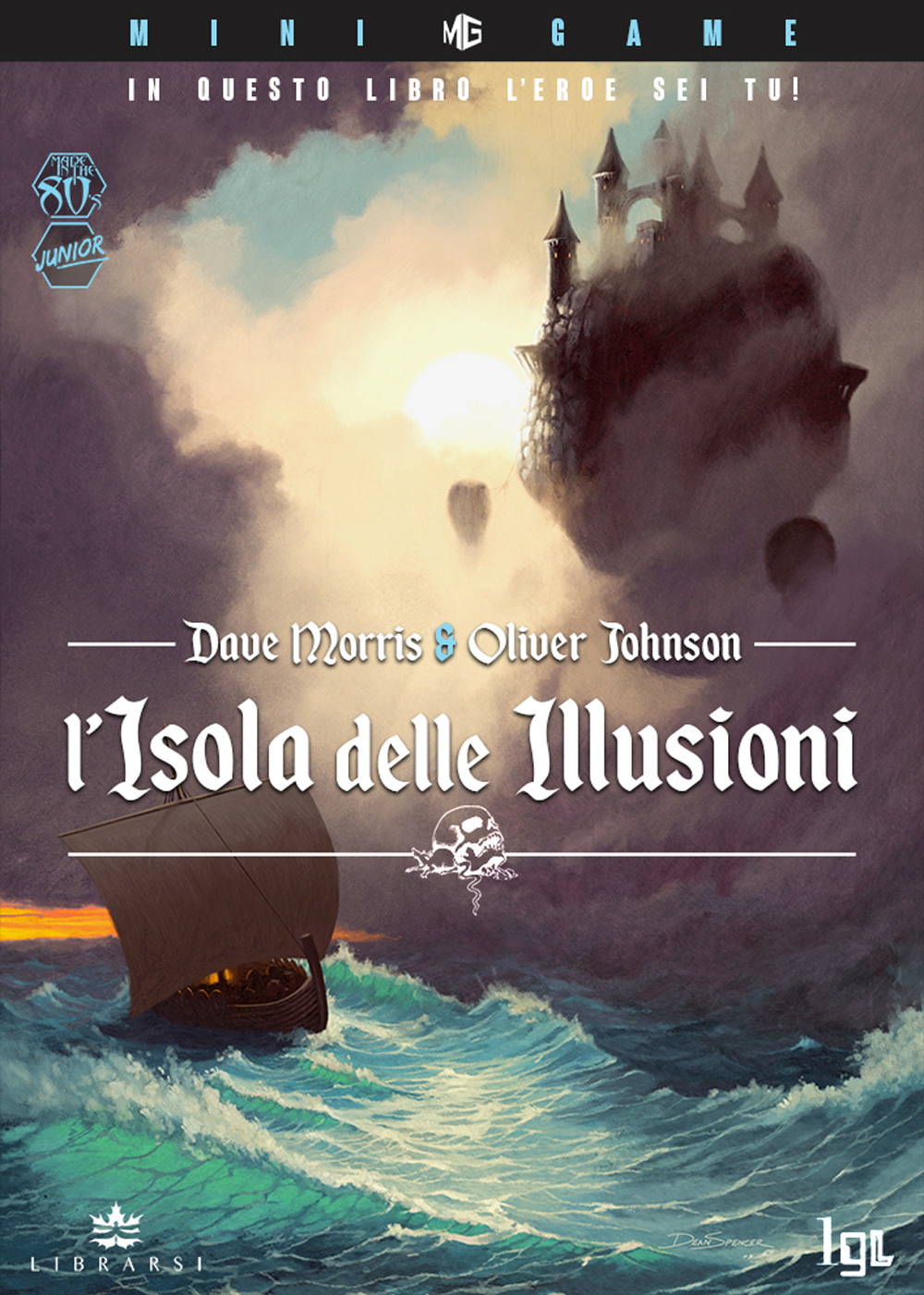 L'isola delle illusioni. In questo libro l'eroe sei tu! Ediz. illustrata