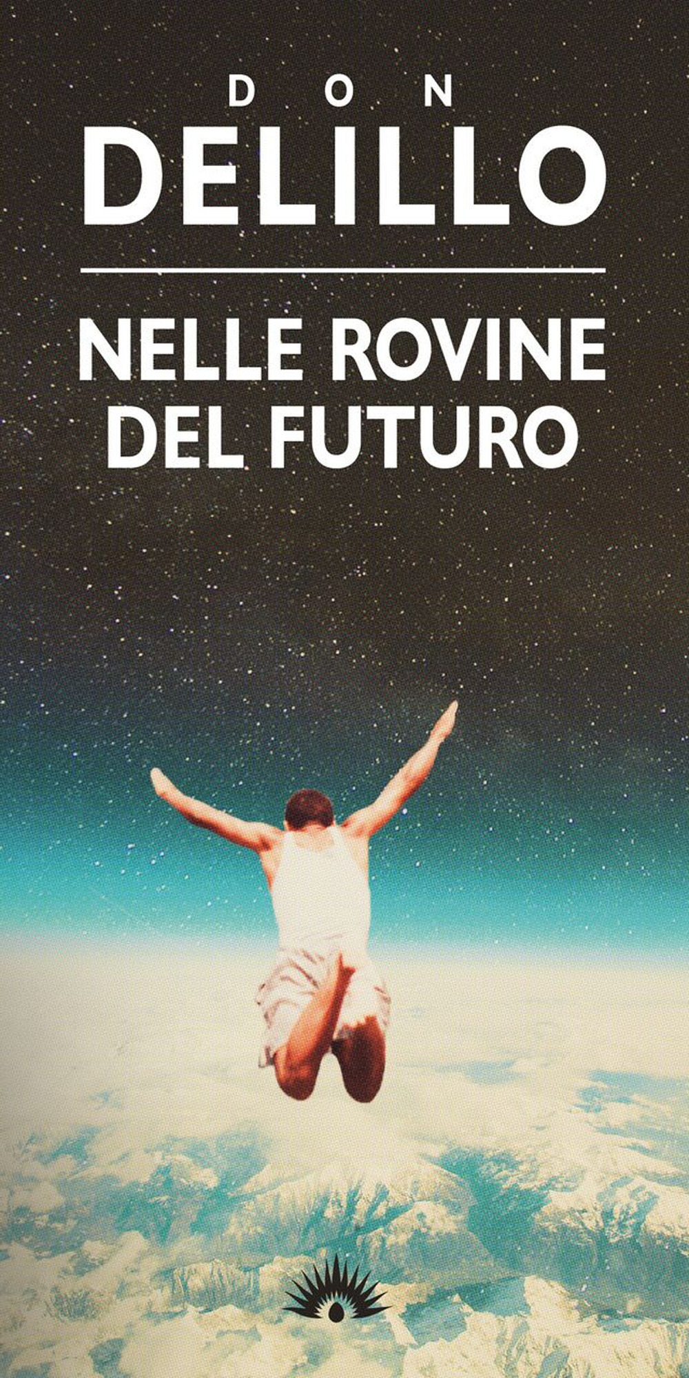 Nelle rovine del futuro