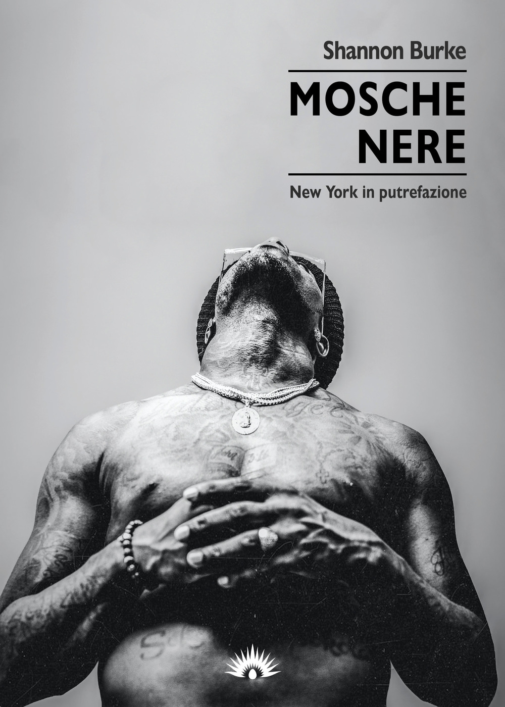 Mosche nere. New York in putrefazione