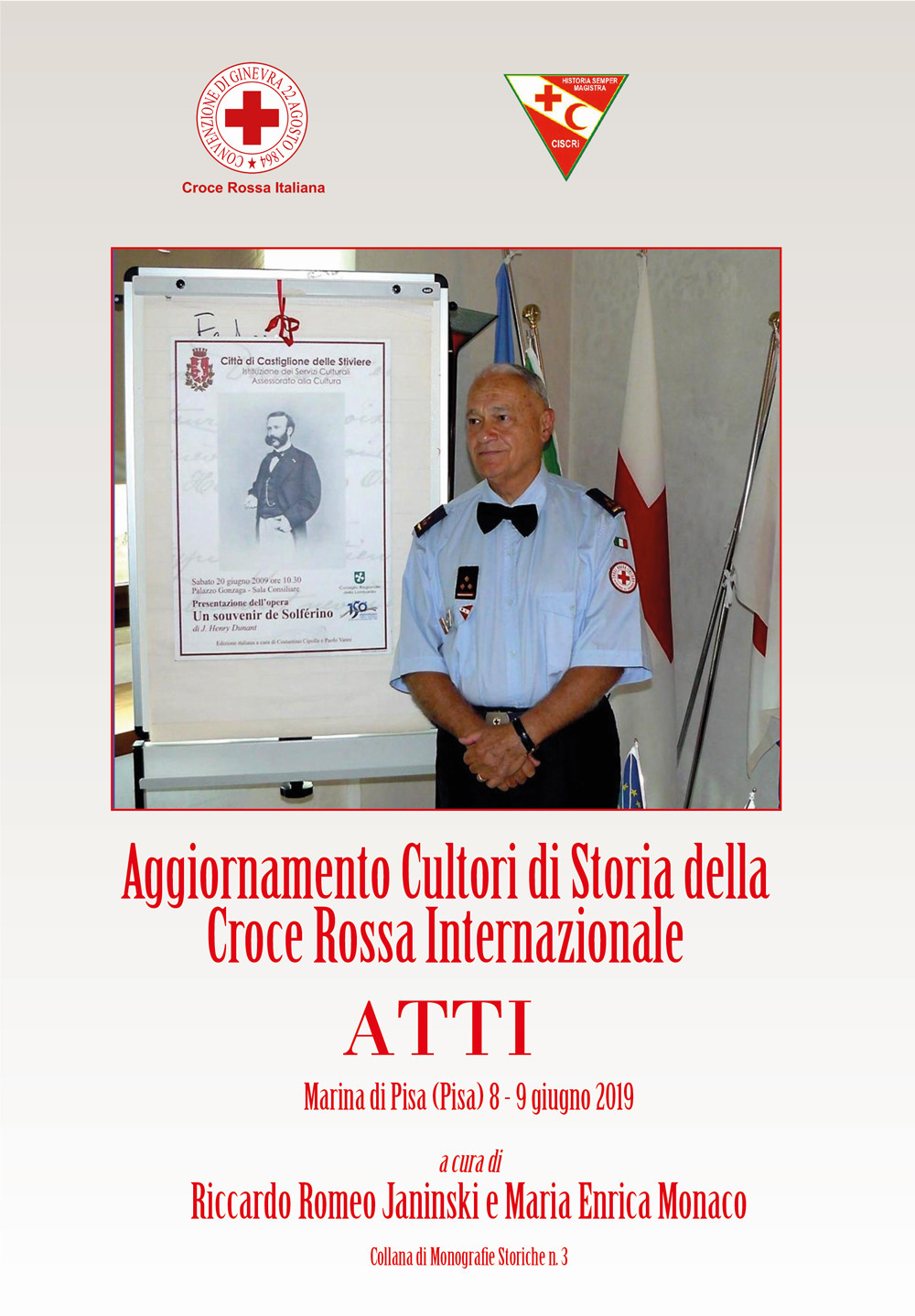 Aggiornamento Cultori di Storia della Croce Rossa Internazionale. Atti