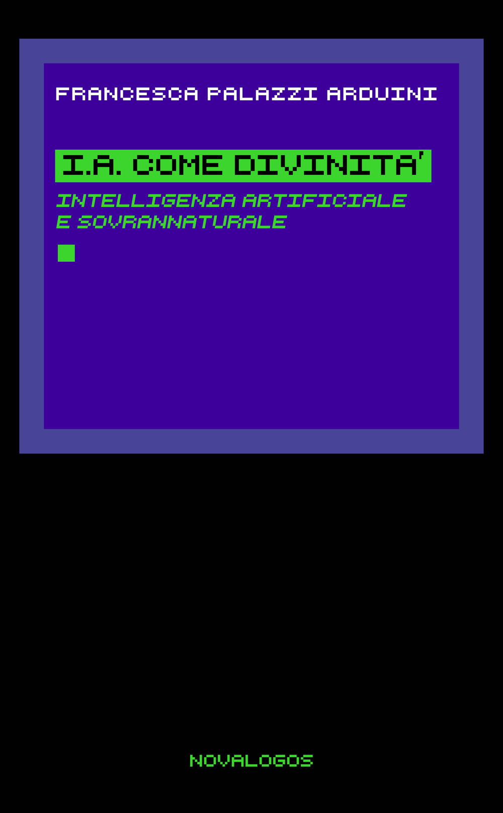I.A. come divinità. Intelligenza artificiale e sovrannaturale