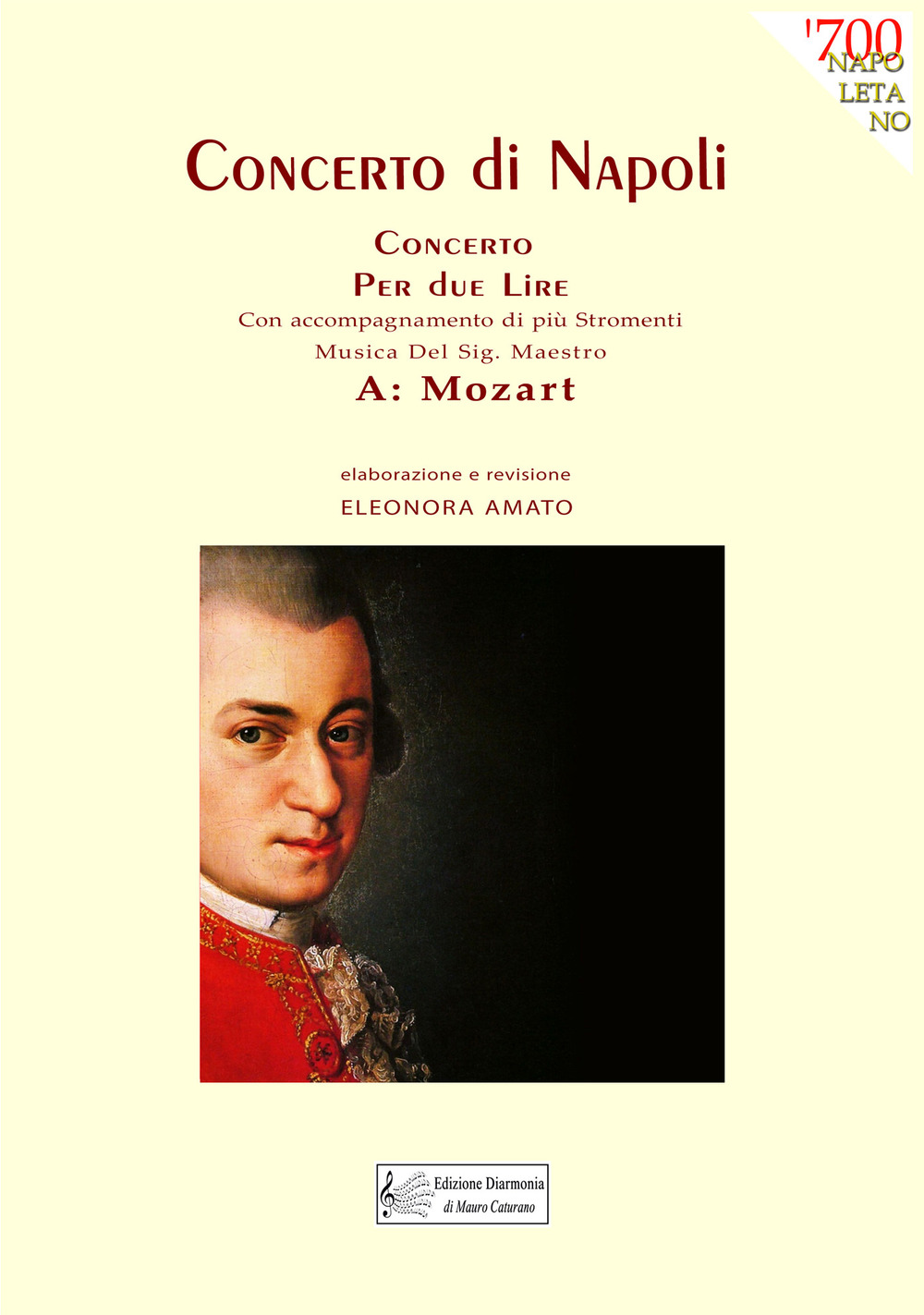 Concerto di Napoli. Musica del Sig. Maestro W: Mozart