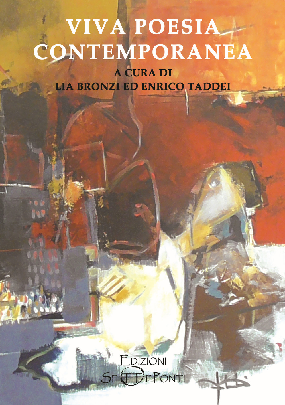 Viva poesia contemporanea - Libro - Edizioni Setteponti