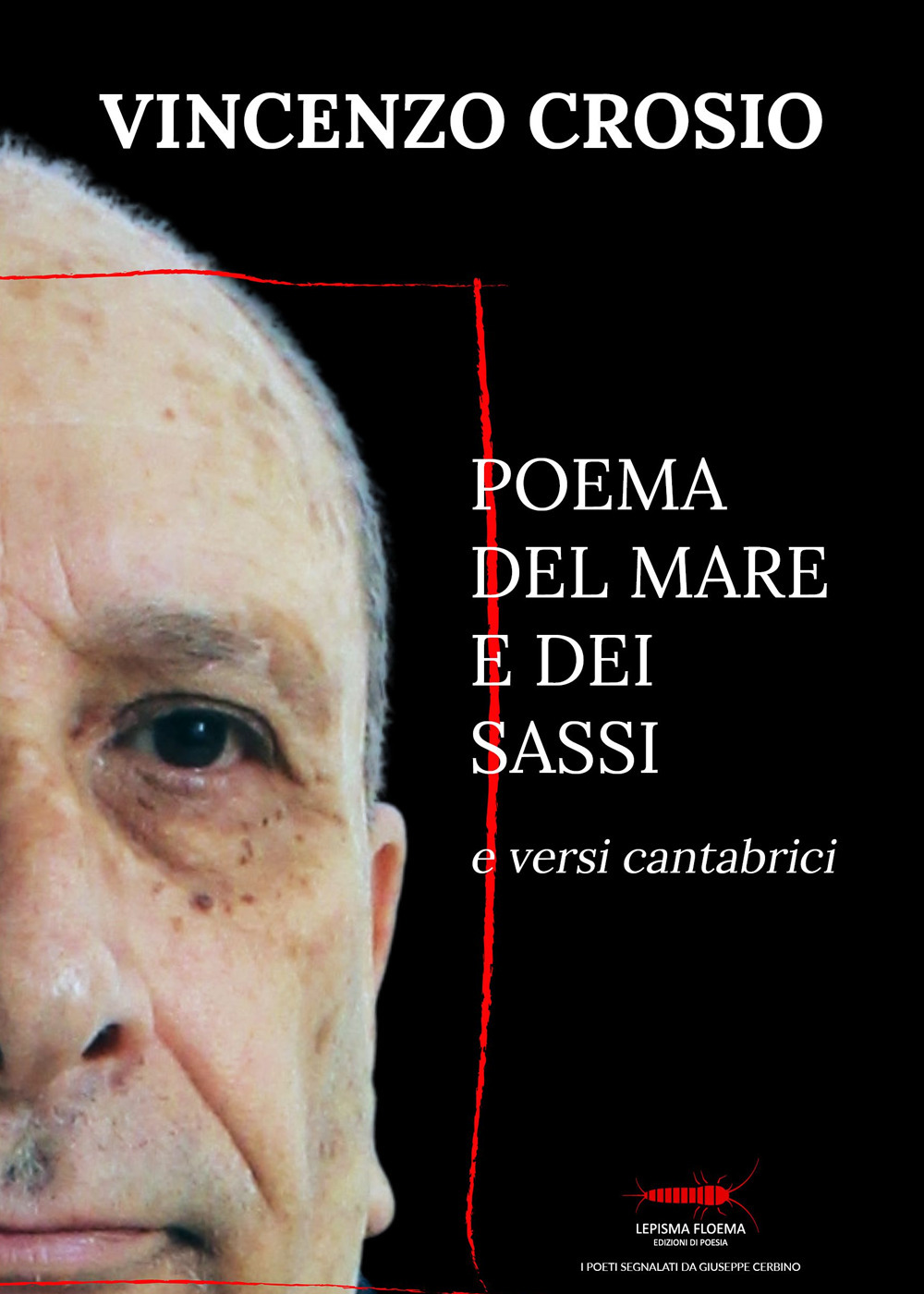 Poema del mare e dei sassi e versi cantabrici