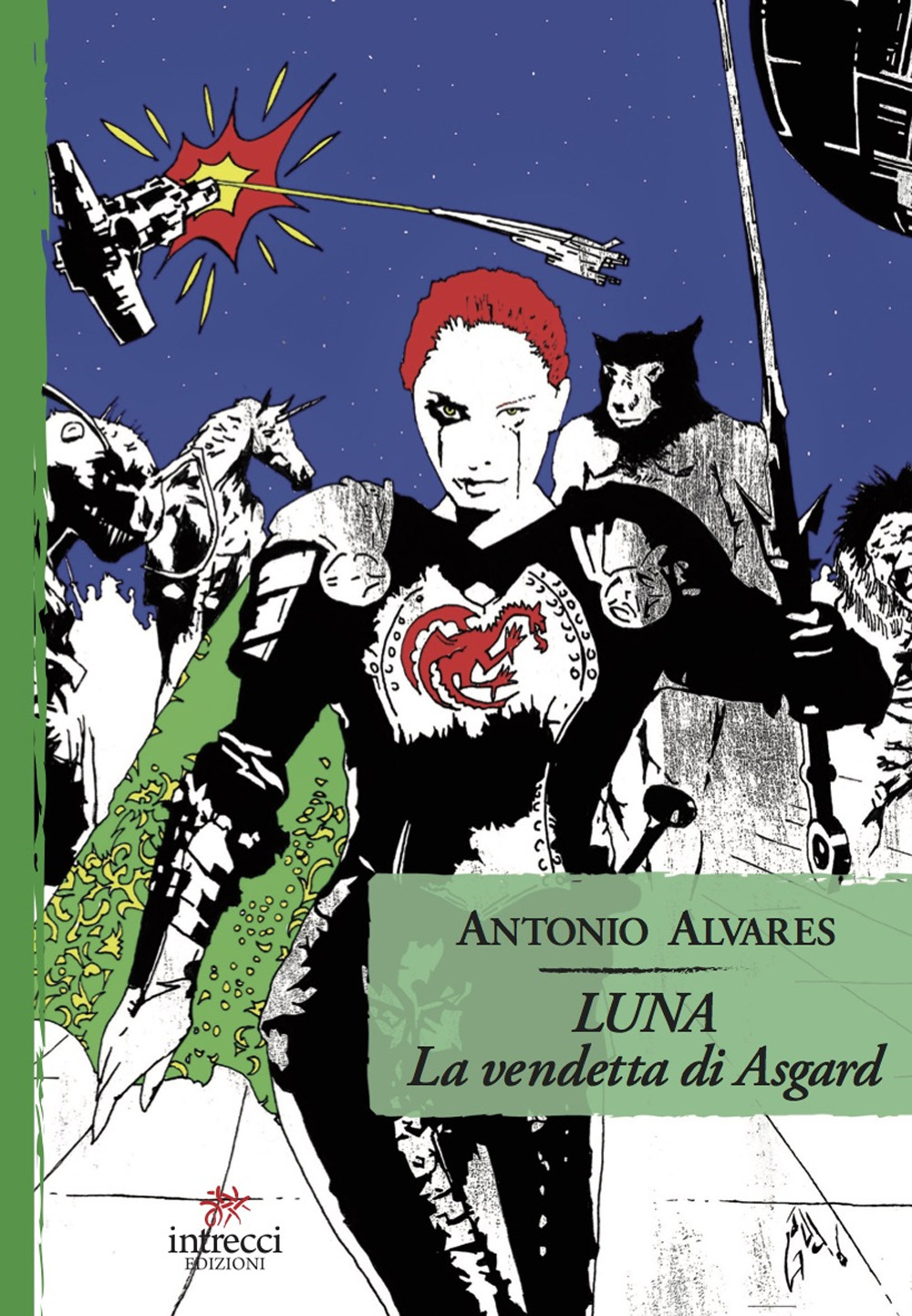 Luna. La vendetta di Asgard