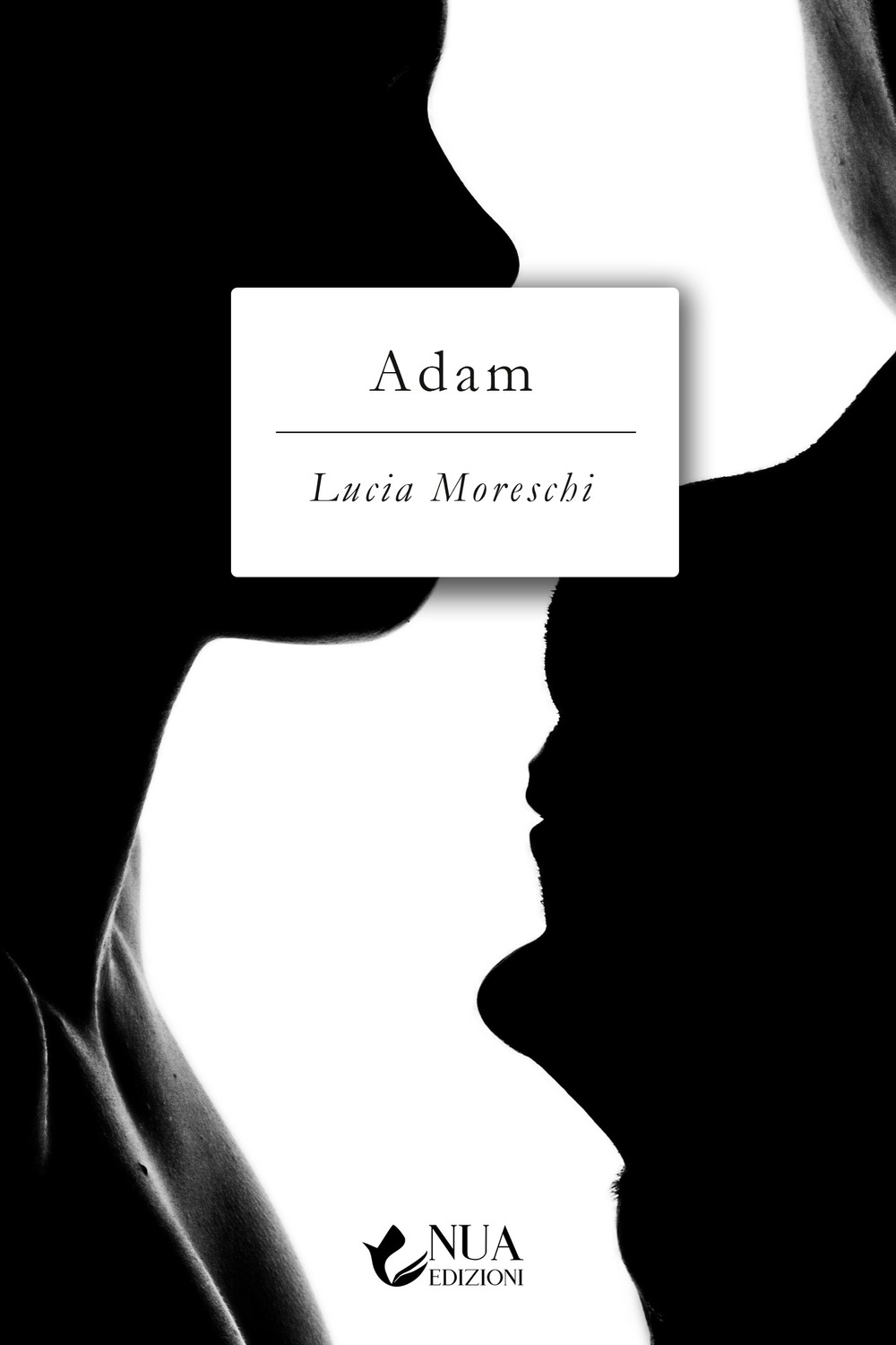 Adam - Lucia Moreschi - Libro - Nua