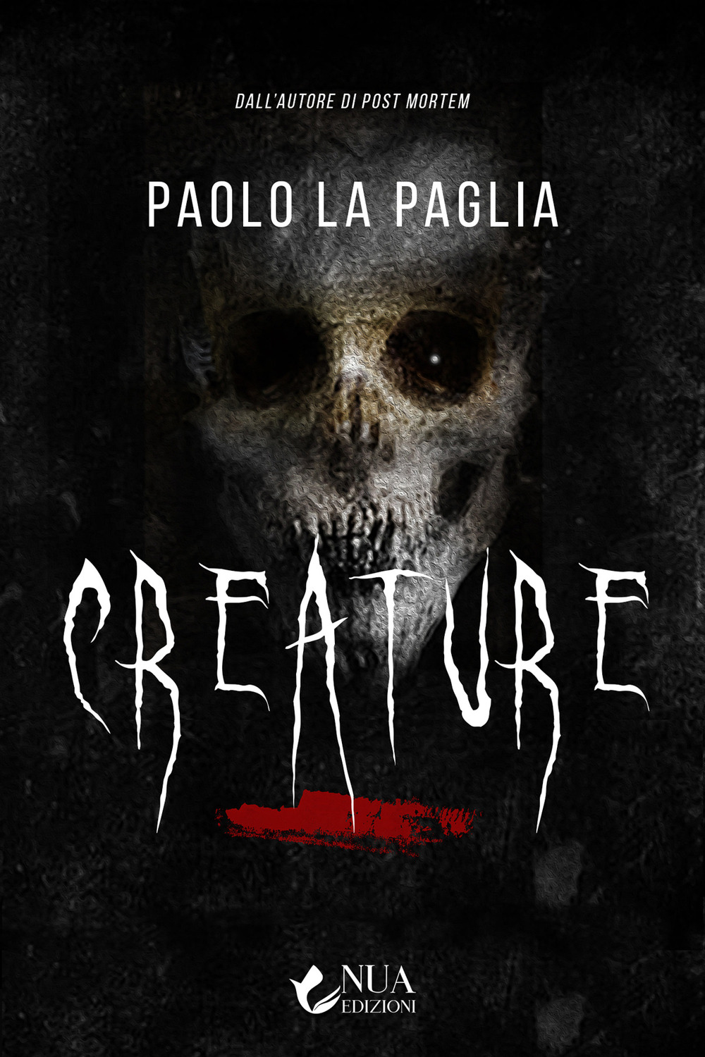 Creature - Paolo La Paglia - Libro - Nua