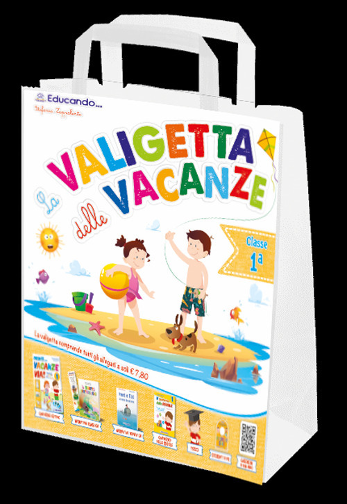 La valigetta delle vacanze. Classe prima - Libro - Edizioni Educando