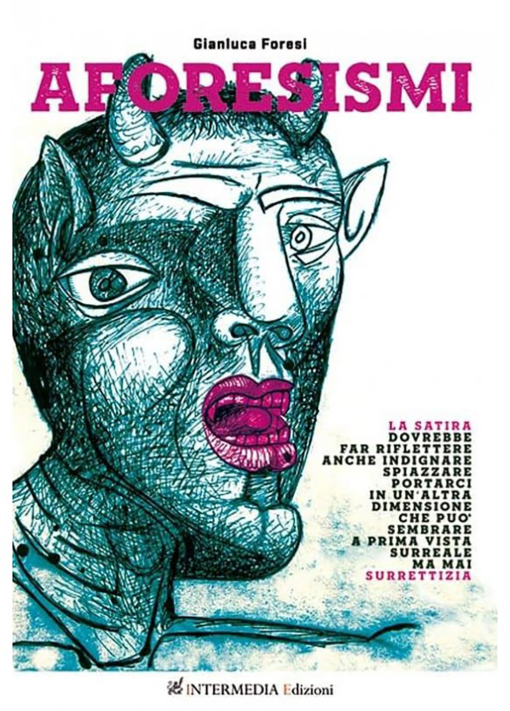 Aforesismi - Gianluca Foresi - Libro - Intermedia Edizioni