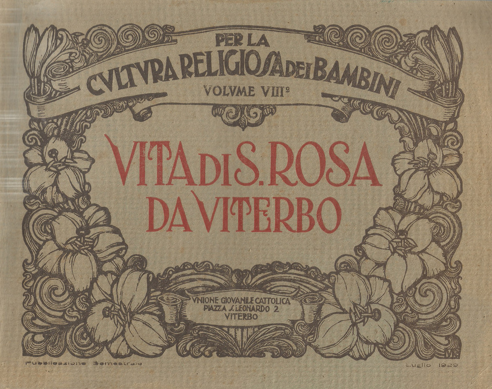 Vita di santa Rosa da Viterbo. Per la cultura religiosa dei bambini