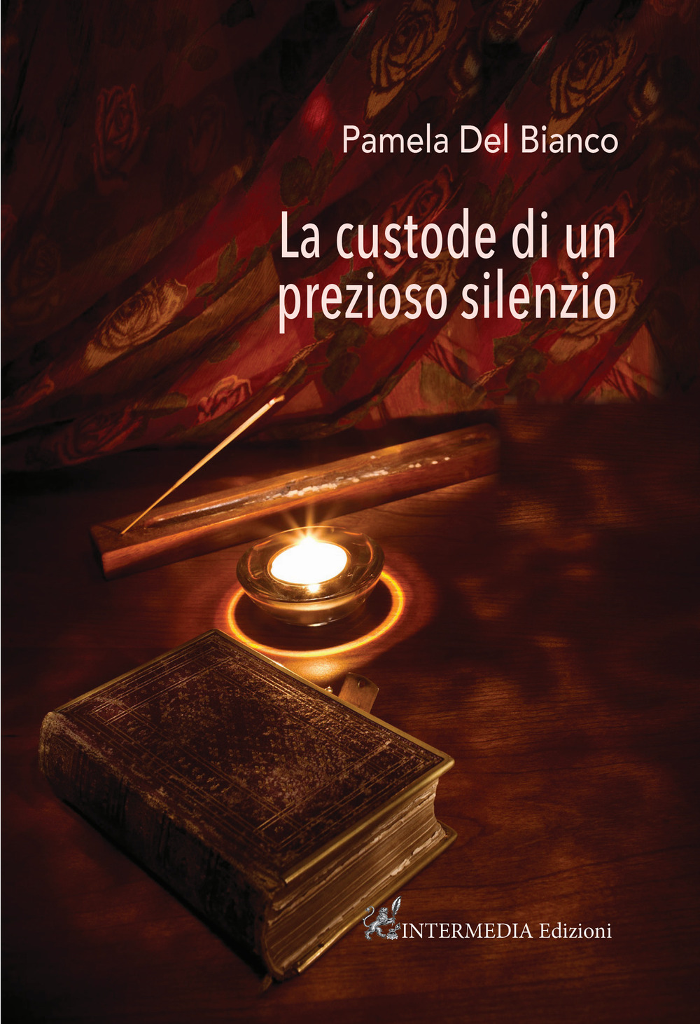 La custode di un prezioso silenzio - Pamela Del Bianco - Libro - Intermedia Edizioni