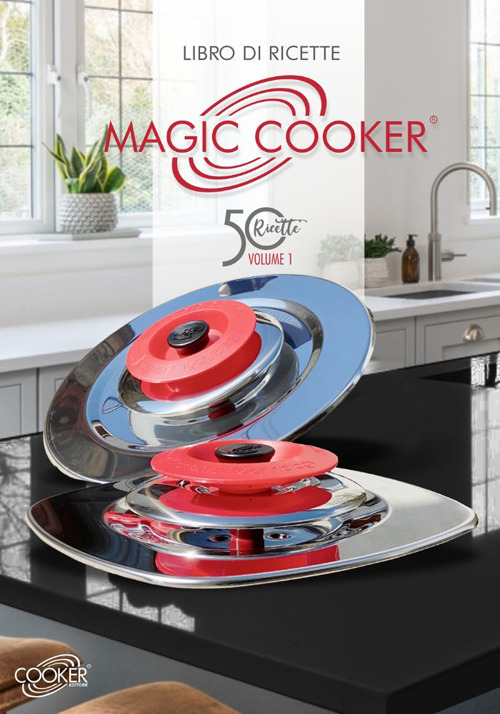 Ricette magic cooker. Vol. 1 - Marco Ferrari - Libro - Cooker