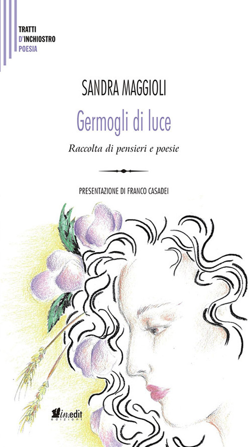 Germogli di luce. Raccolta di pensieri e poesie