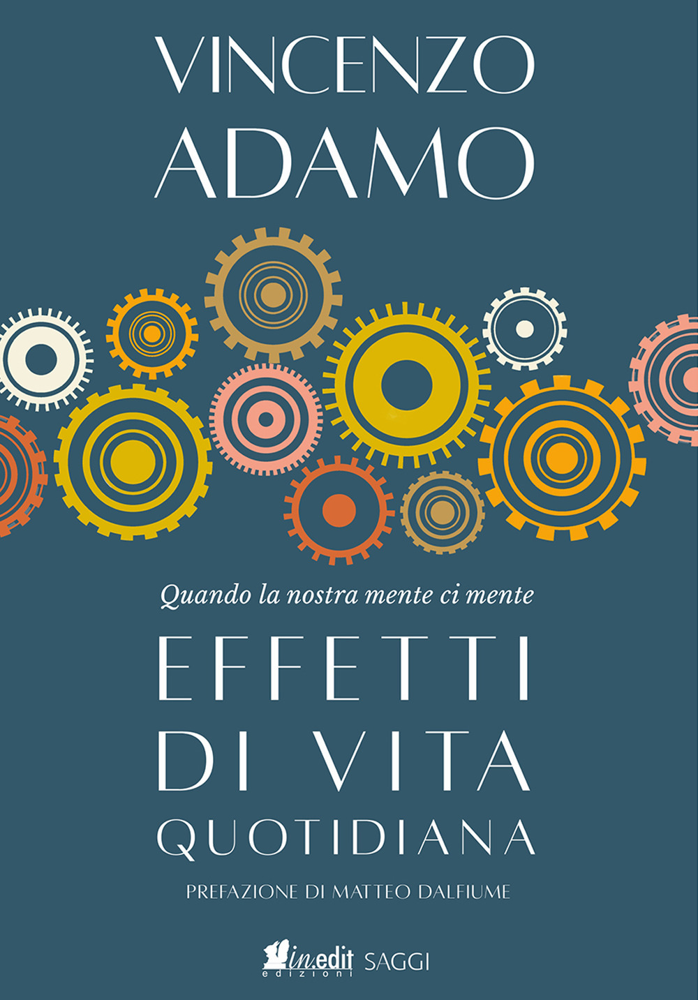 Effetti di vita quotidiana. Quando la nostra mente ci mente