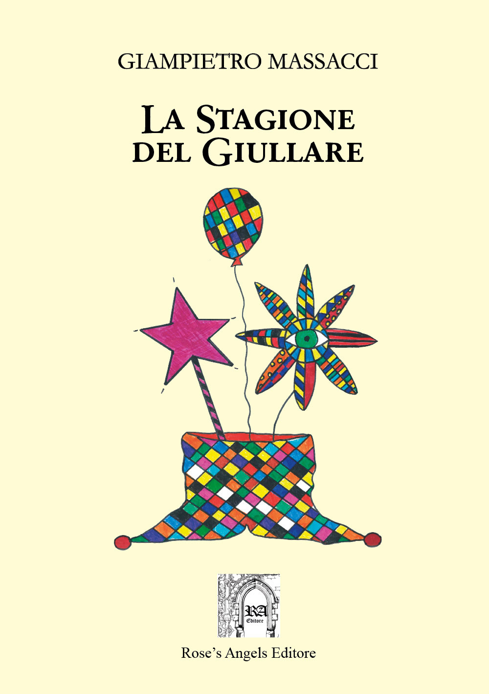 La stagione del giullare - Giampietro Massacci - Libro - Rose's Angels