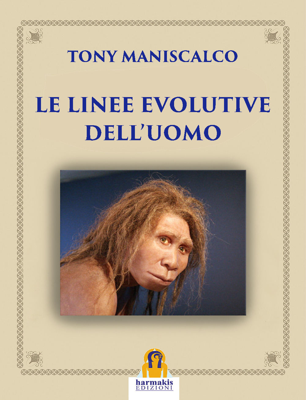 Le linee evolutive dell'uomo