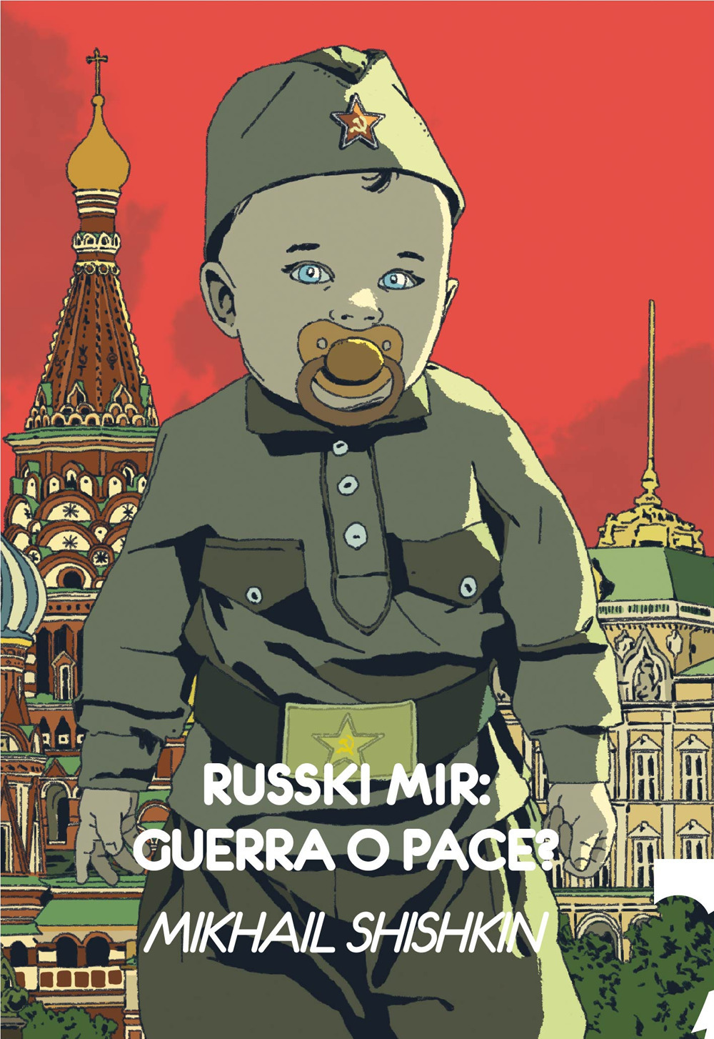 Russki mir: guerra o pace?