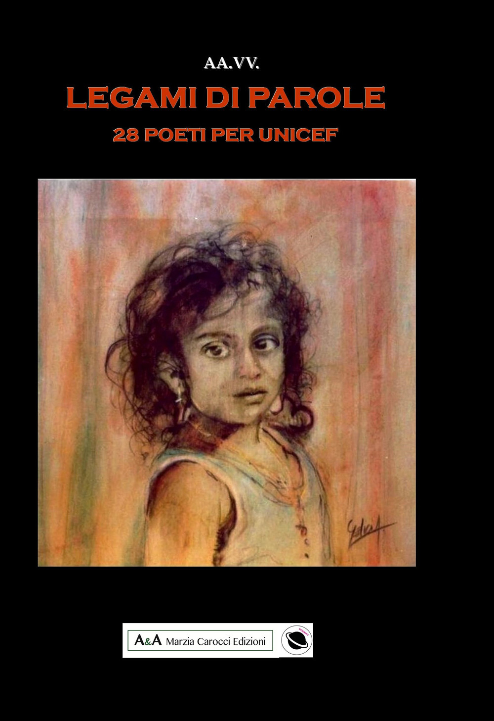 Legàmi di parole. Poeti per UNICEF