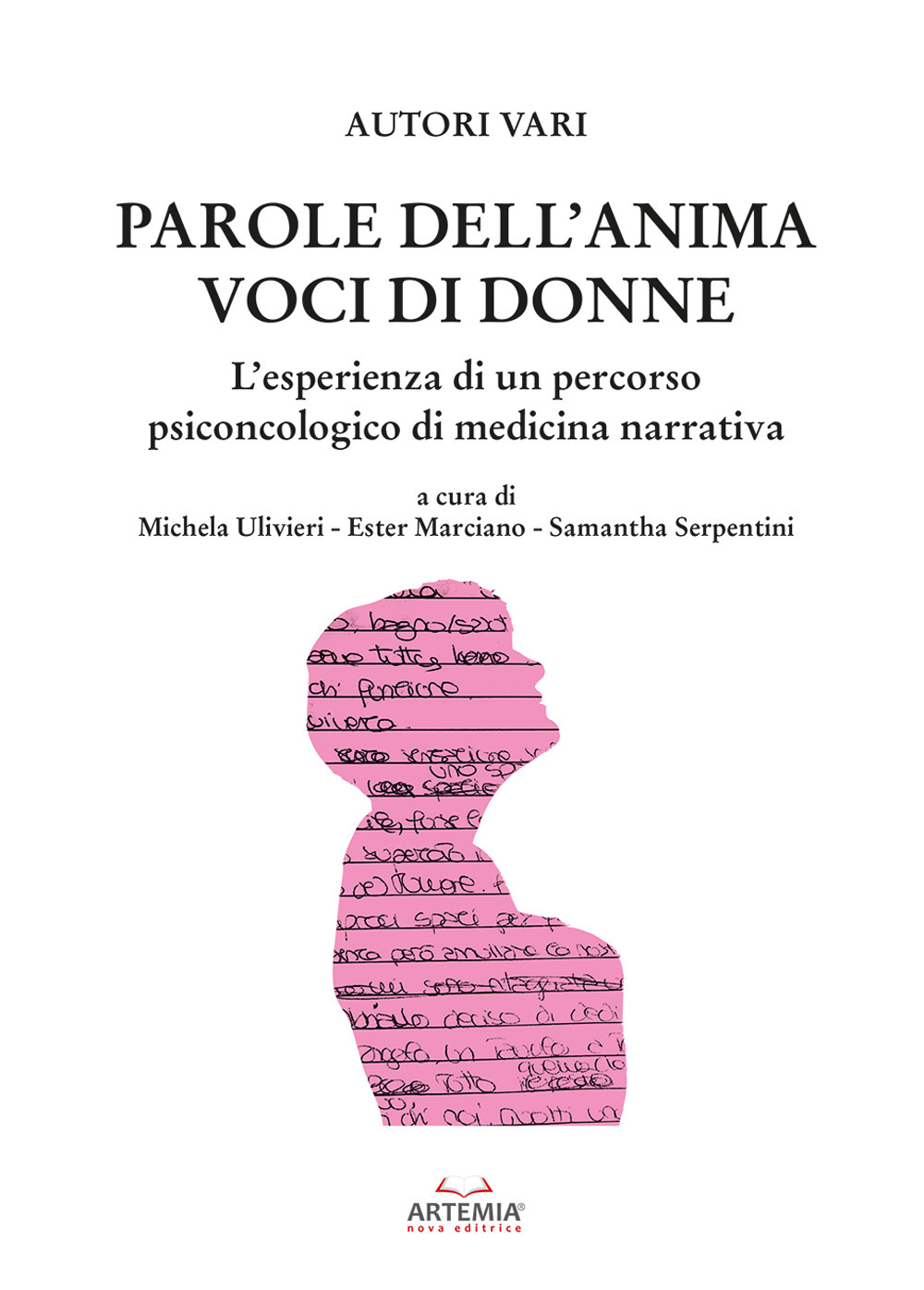 Parole dell'anima voci di donne. L'esperienza di un percorso psiconcologico di medicina narrativa