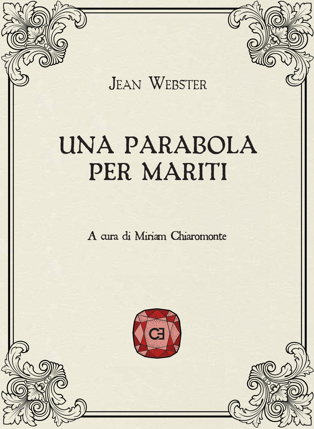 Una parabola per mariti - Jean Webster - Libro - Caravaggio Editore