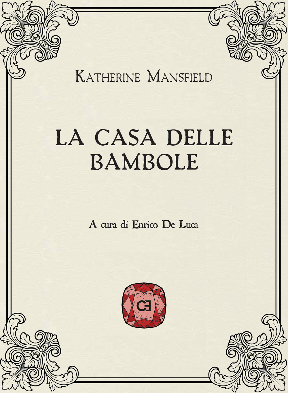 La casa delle bambole - Katherine Mansfield - Libro - Caravaggio Editore