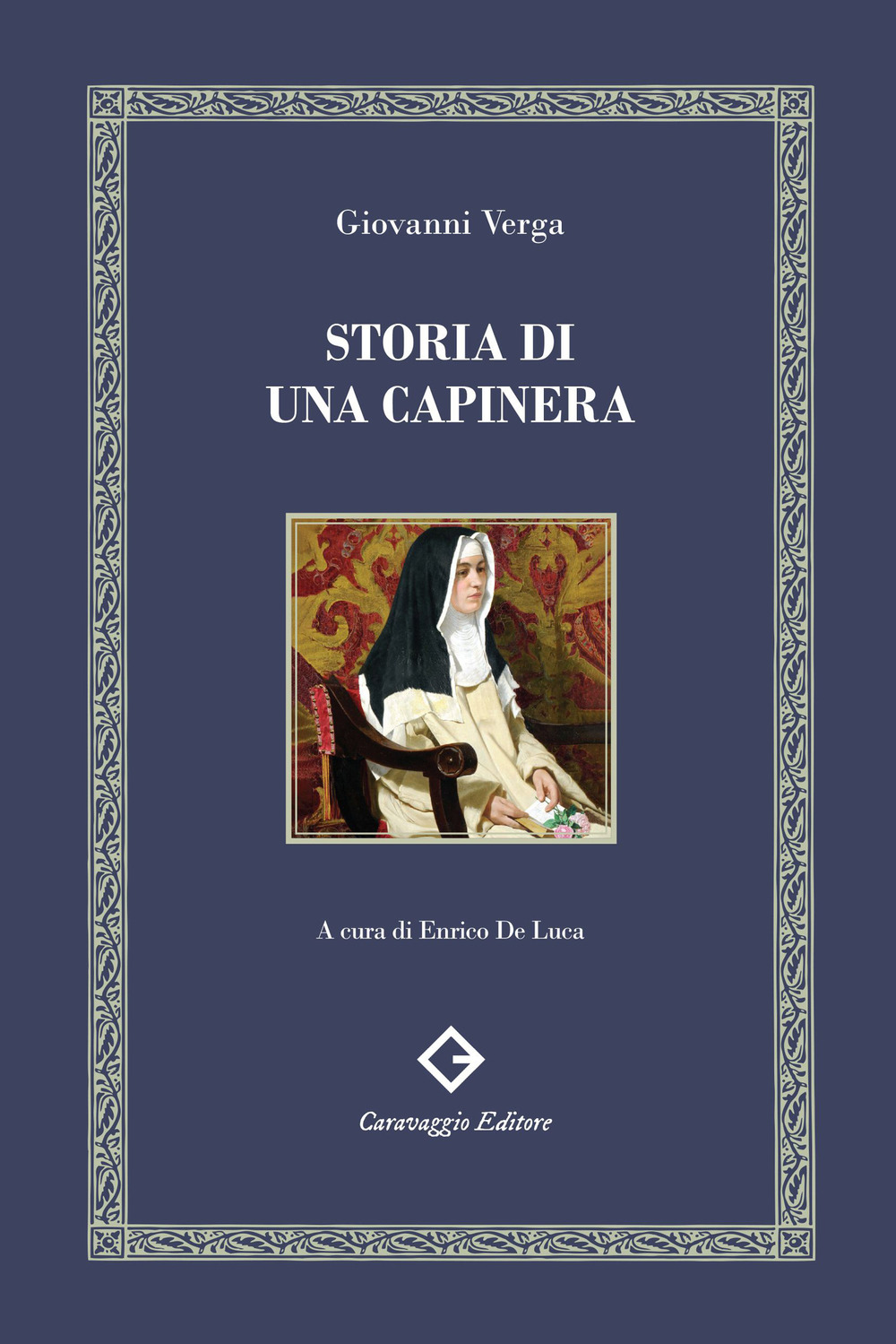 Storia di una capinera. Ediz. filologica e annotata