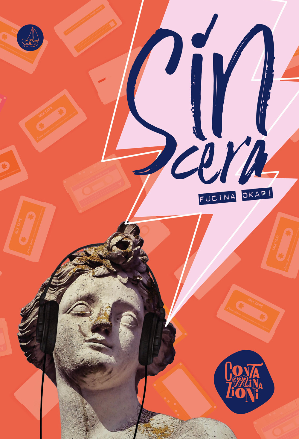 Sincera - Fucina Okapi - Libro - Sabir Editore