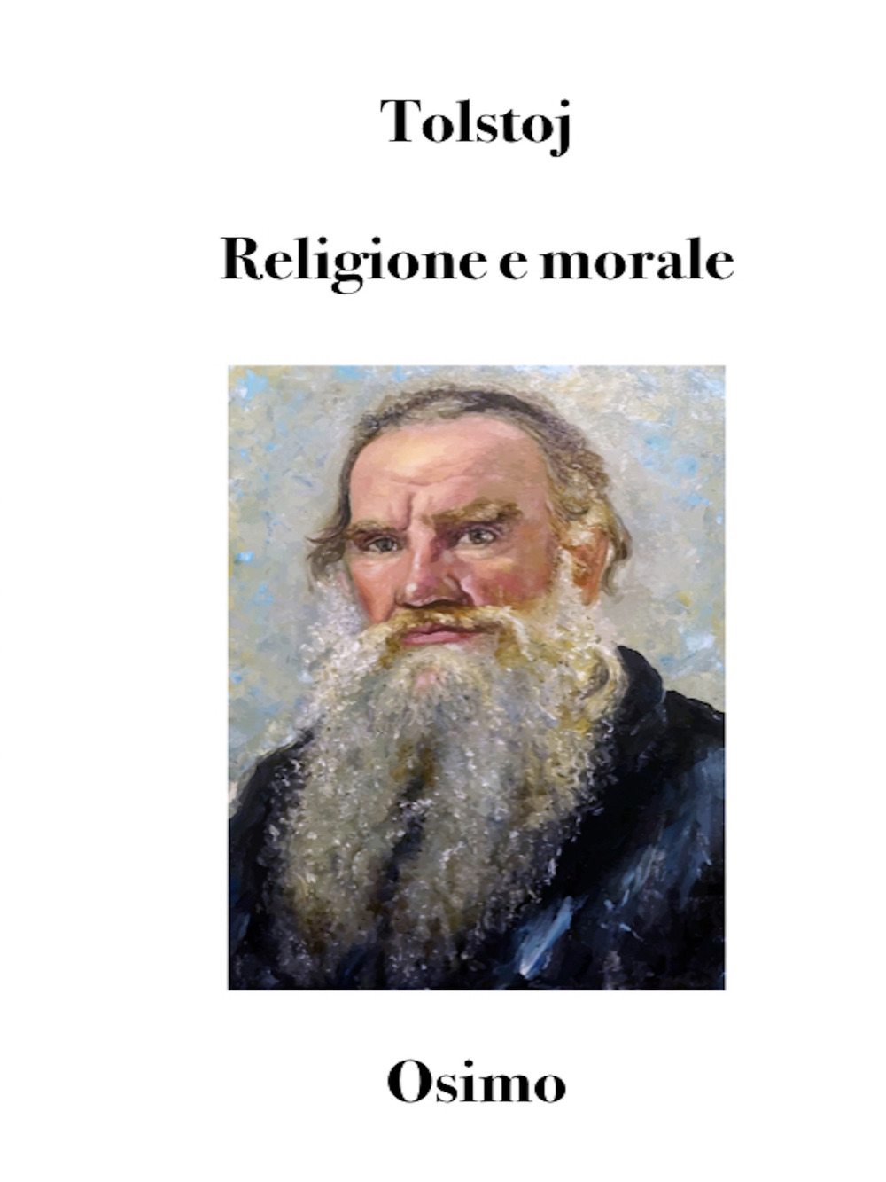 Religione e morale. Versione filologica del saggio