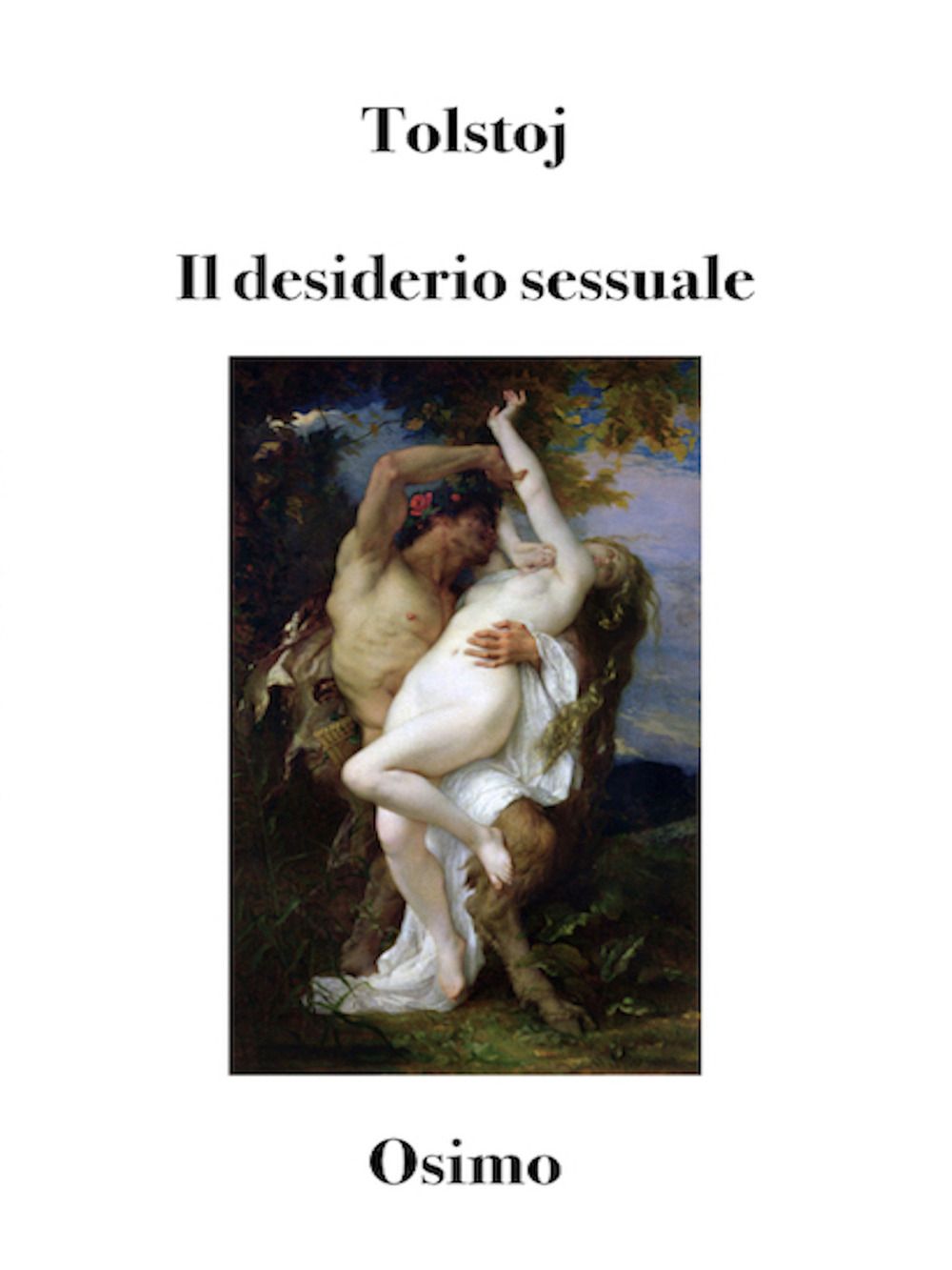 Il desiderio sessuale. Versione filologica del racconto