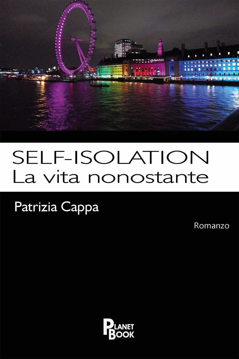 Self-isolation. La vita nonostante