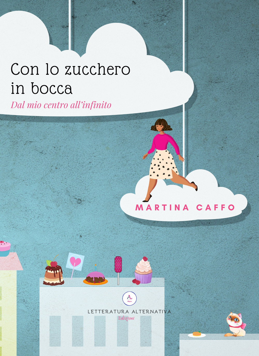 Con lo zucchero in bocca. Dal mio centro all'infinito - Martina Caffo - Libro - Letteratura Alternativa
