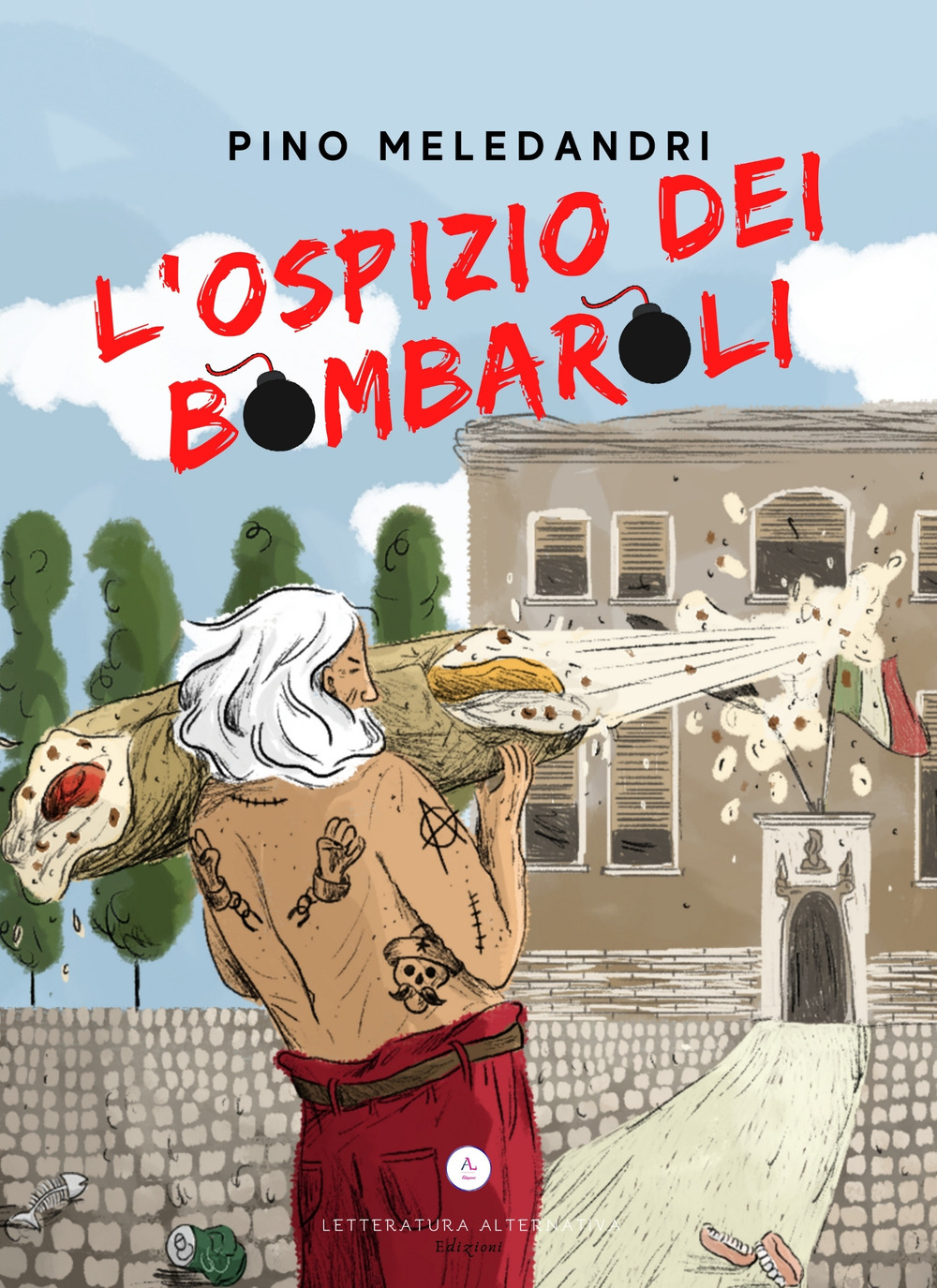 L'ospizio dei bombaroli