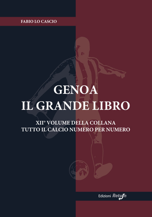 Genoa. Il grande libro - Fabio Lo Cascio - Libro - Return
