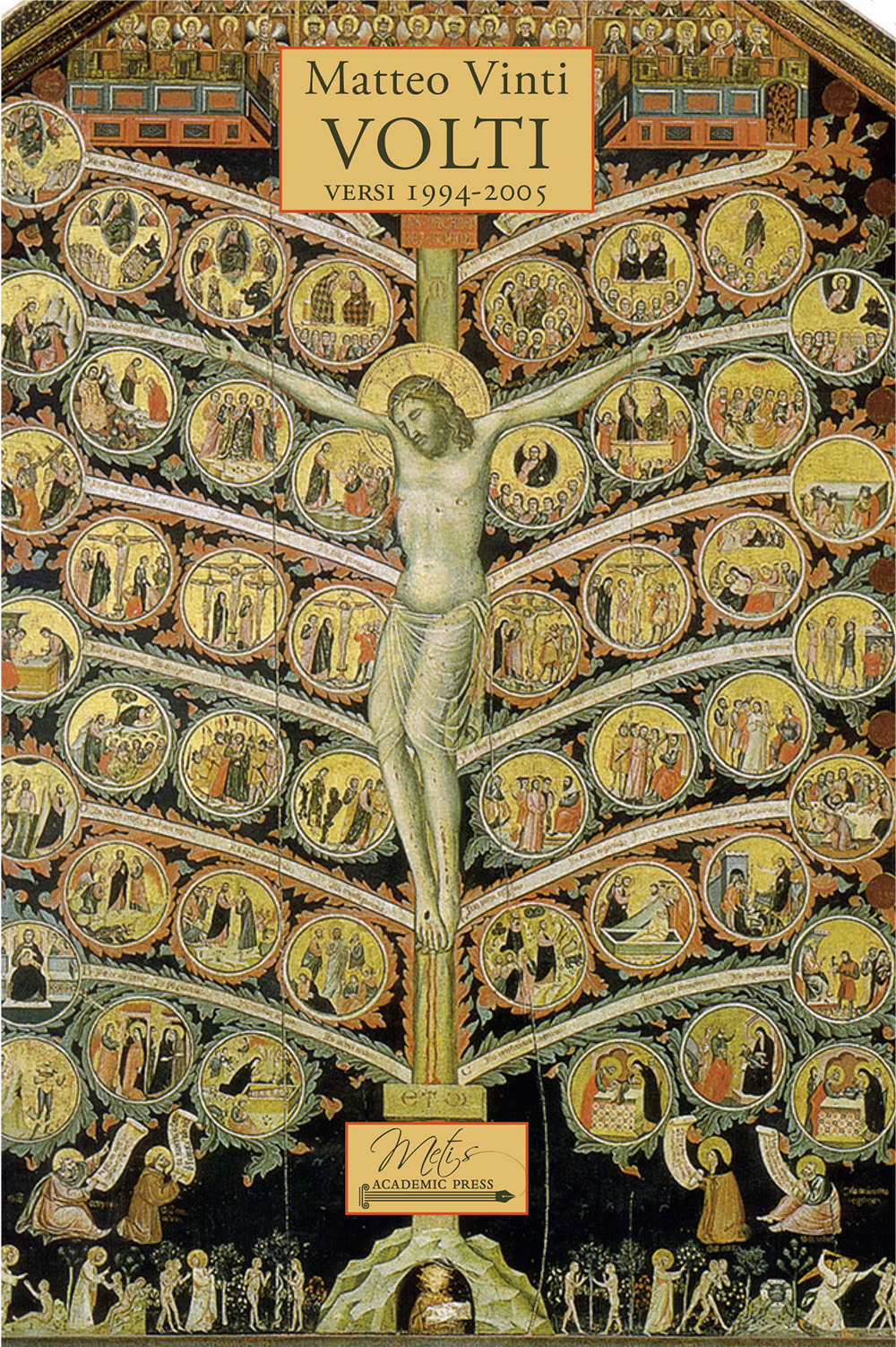 Volti. Versi 1994-2005 - Matteo Vinti - Libro - Metis Academic Press