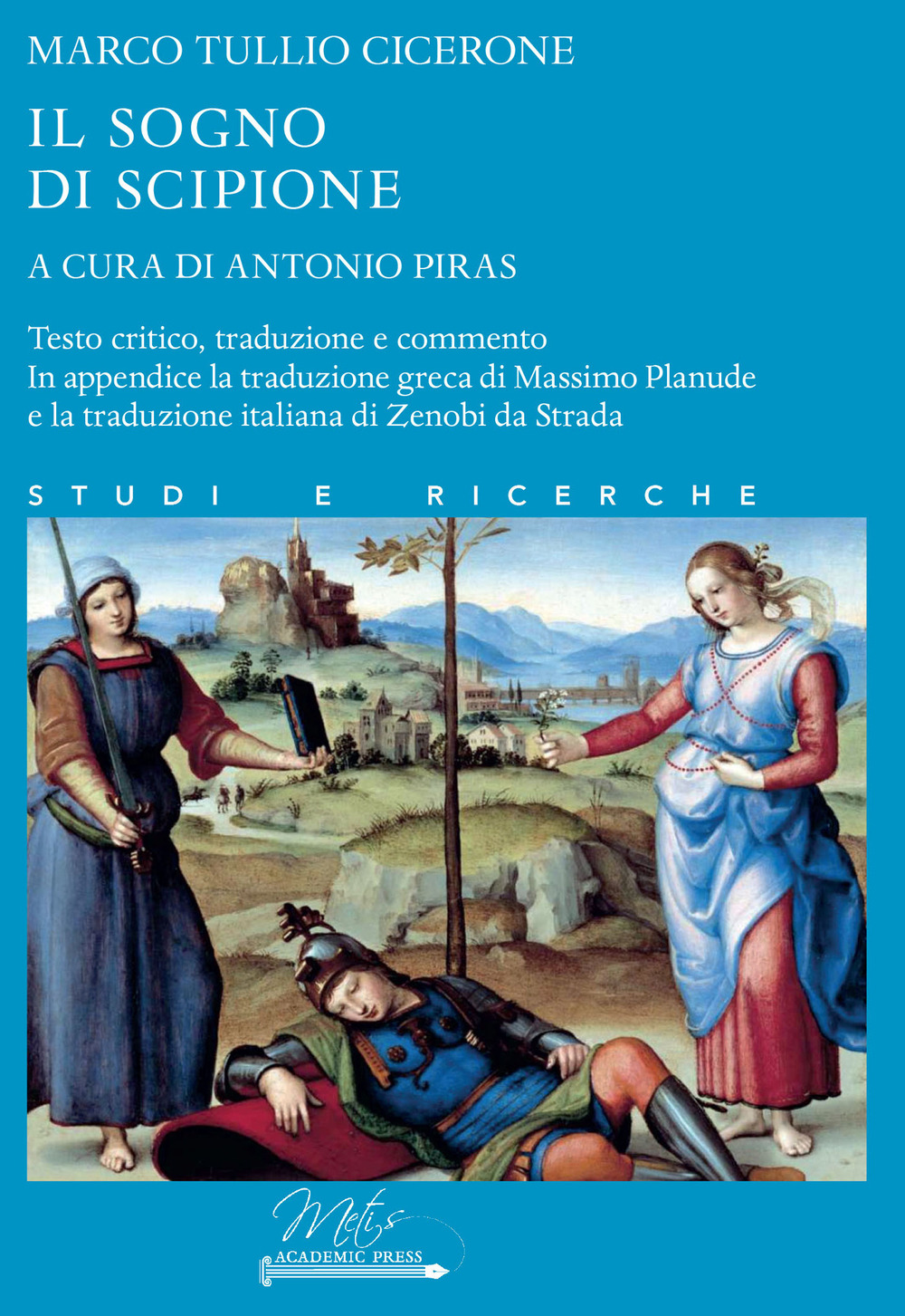 Il sogno di Scipione - Marco Tullio Cicerone - Libro - Metis Academic Press