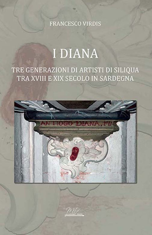 I diana - Francesco Virdis - Libro - Metis Academic Press
