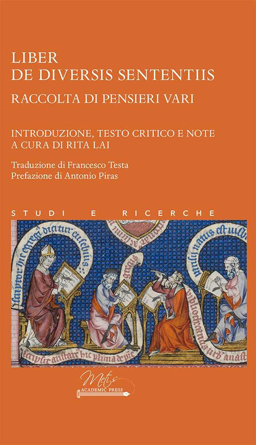 De diversis sententiis. Raccolta di pensieri vari - Libro - Metis Academic Press