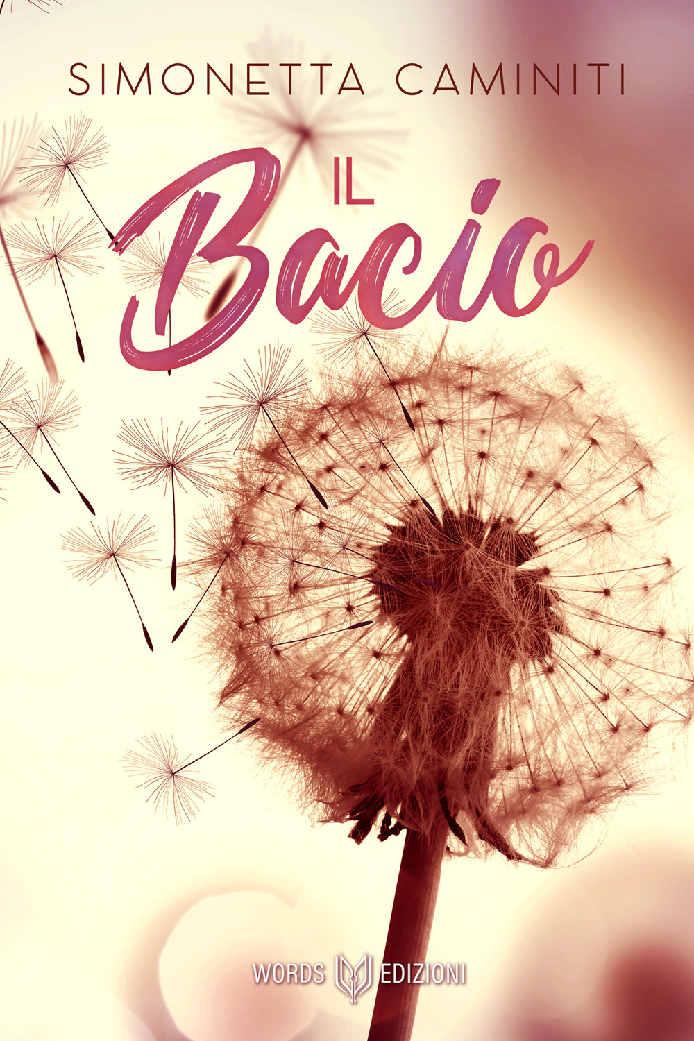Il bacio - Simonetta Caminiti - Libro - Words Edizioni