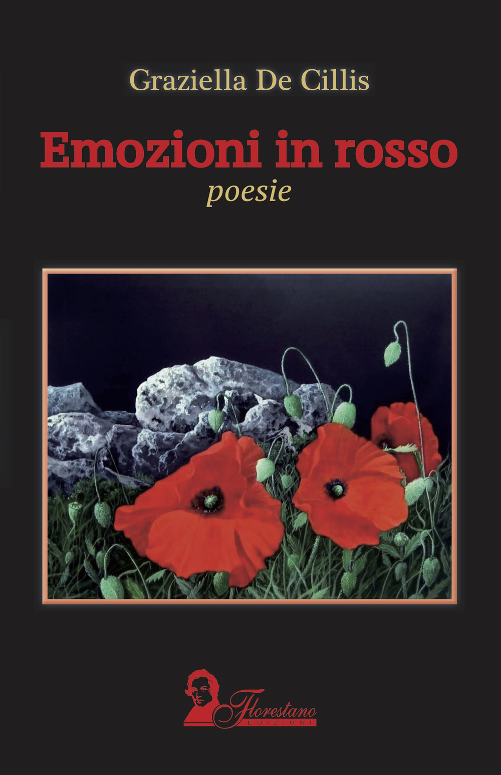 Emozioni in rosso - Graziella De Cillis - Libro - Florestano Edizioni